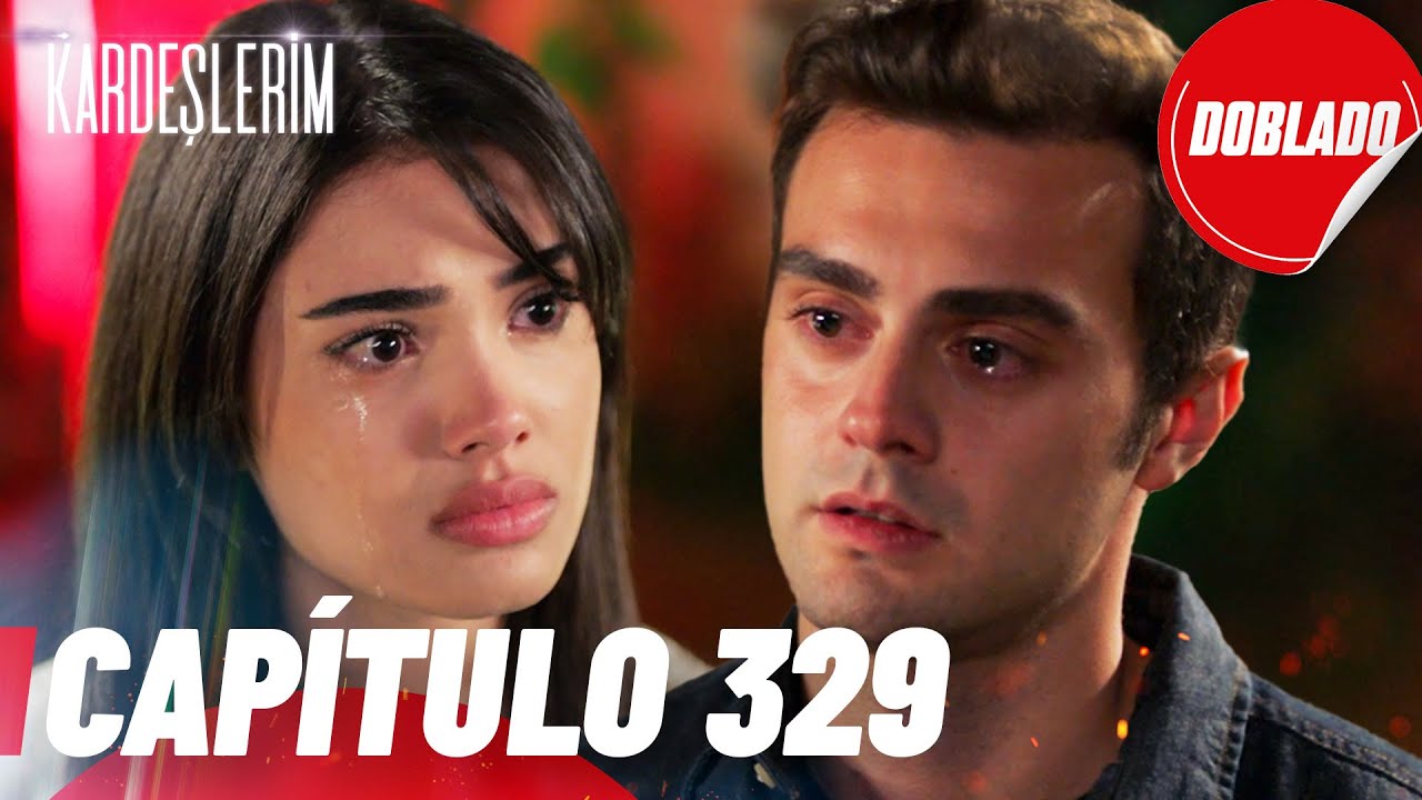 Todo por mi Familia | Kardeslerim - Capítulo 329 | Doblado