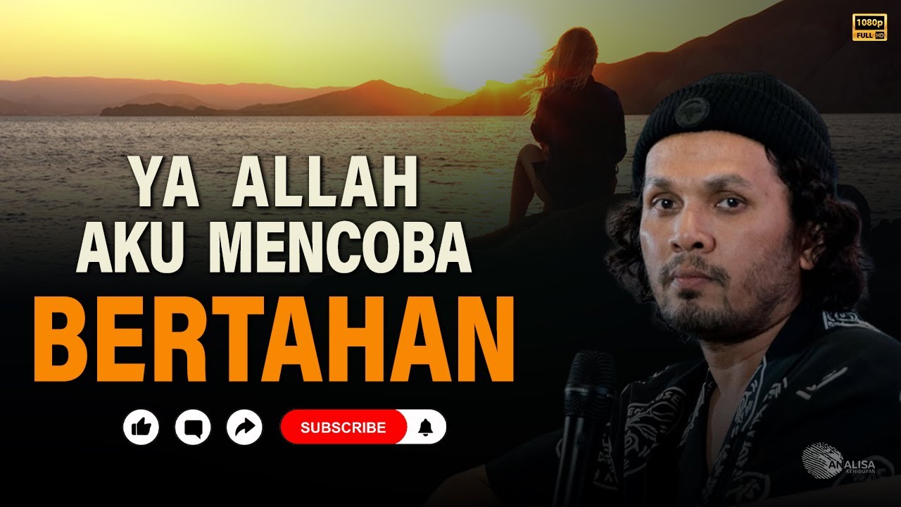 SABAR! Nanti Akan Indah Pada Waktunya &mdash; Ustadz Hanan Attaki #HananAttaki