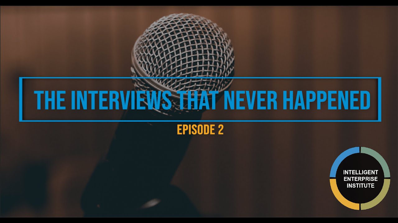 The Interviews That Never Happened Episode 2 - Marie Curie | Intelligent Enterprise Institute