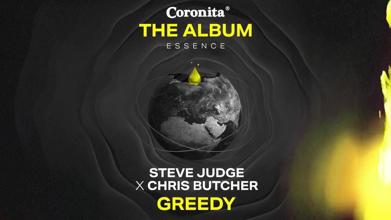 [Coronita - The Album] Steve Judge, Chris Butcher - Greedy