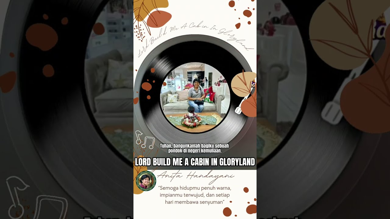 LORD BUILD ME A CABIN IN GLORYLAND Oleh Anita Handayani #lagupujiankristen #lagubarat #coveranita