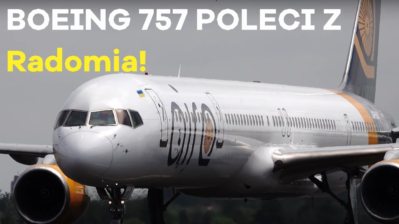 BOEING 757 POLECI Z RADOMIA!
