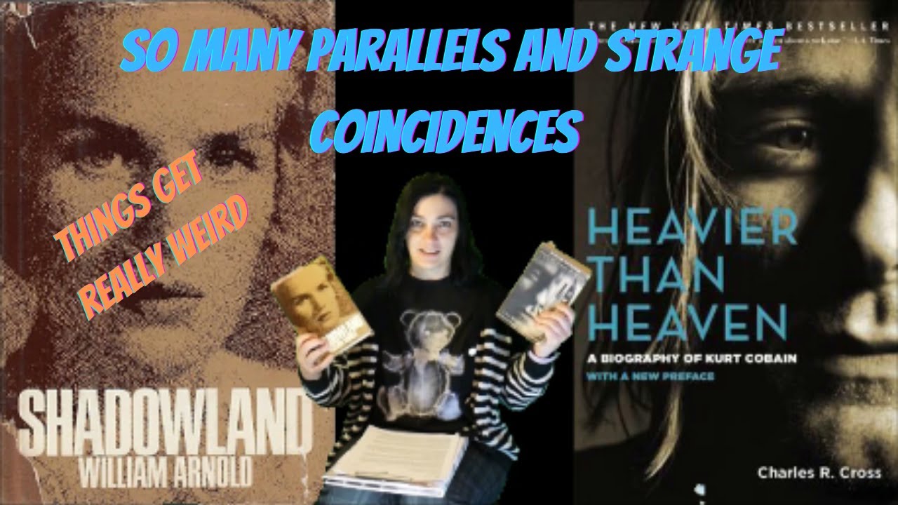 Shadowland by William Arnold - Weird and Strange Parallels Between Kurt Cobain and Frances Farmer