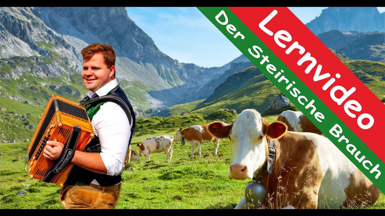 Der Steirische Brauch / Stimmung G-C-F-B / Lernvideo