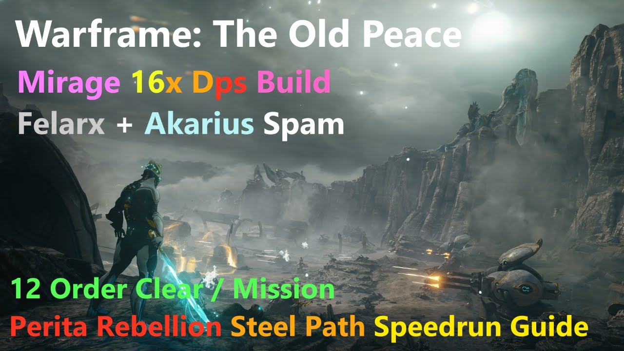 Perita Rebellion Steel Path Speedrun Guide | Warframe