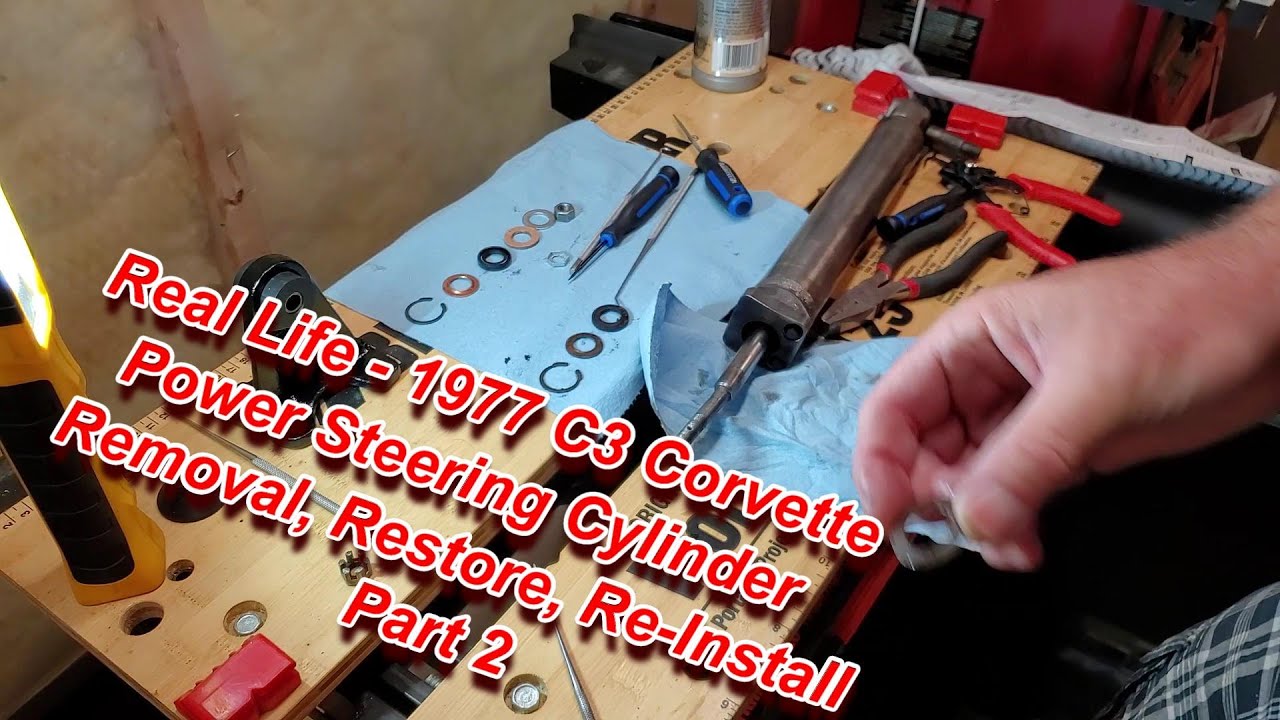 Part 2 & Final of a 1977 C3 Corvette Power Steering Cylinder and Power Steering Cylinder Restoration