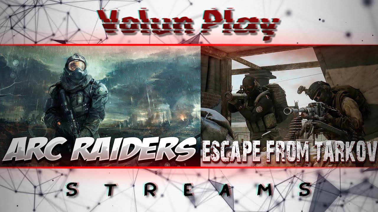 Выживаем пост-апокалипсисе Arc Raiders а потом в Таркове Стрим#2