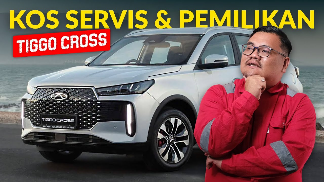 CHERY TIGGO CROSS | BERAPA HARGA BULANAN & KOS SERVIS?