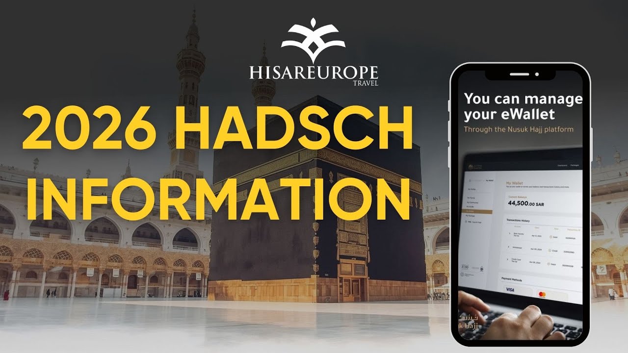 Hajj-Pakete und Hajj-Reiseführer 2026 [Deutsch] Informationsseminar mit detaillierten Informationen