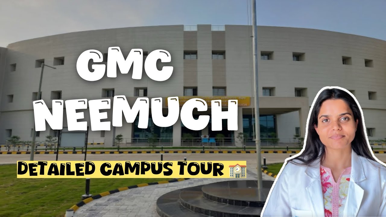 *GMC Neemuch*Campus Tour 🏥 |*VKSGMC* Detailed Medical College Tour | MBBS Life Reality