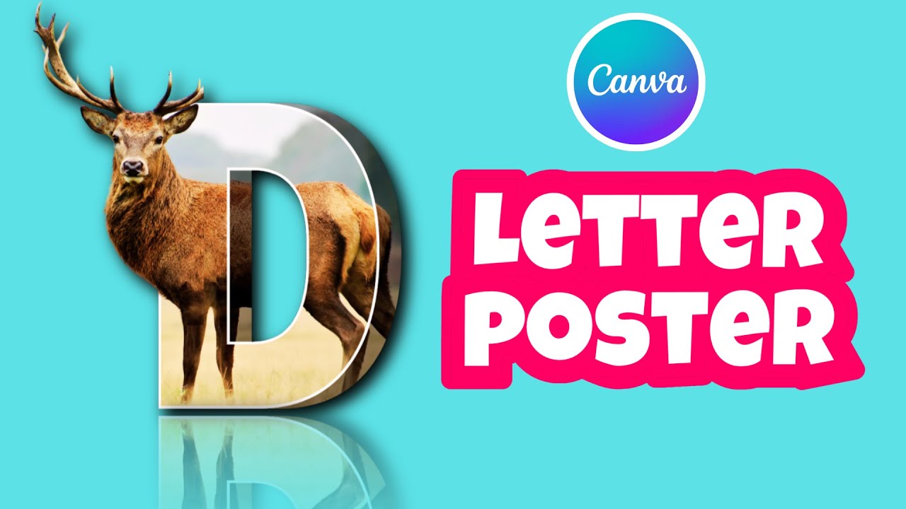 Letter Poster Design - Canva Tutorial