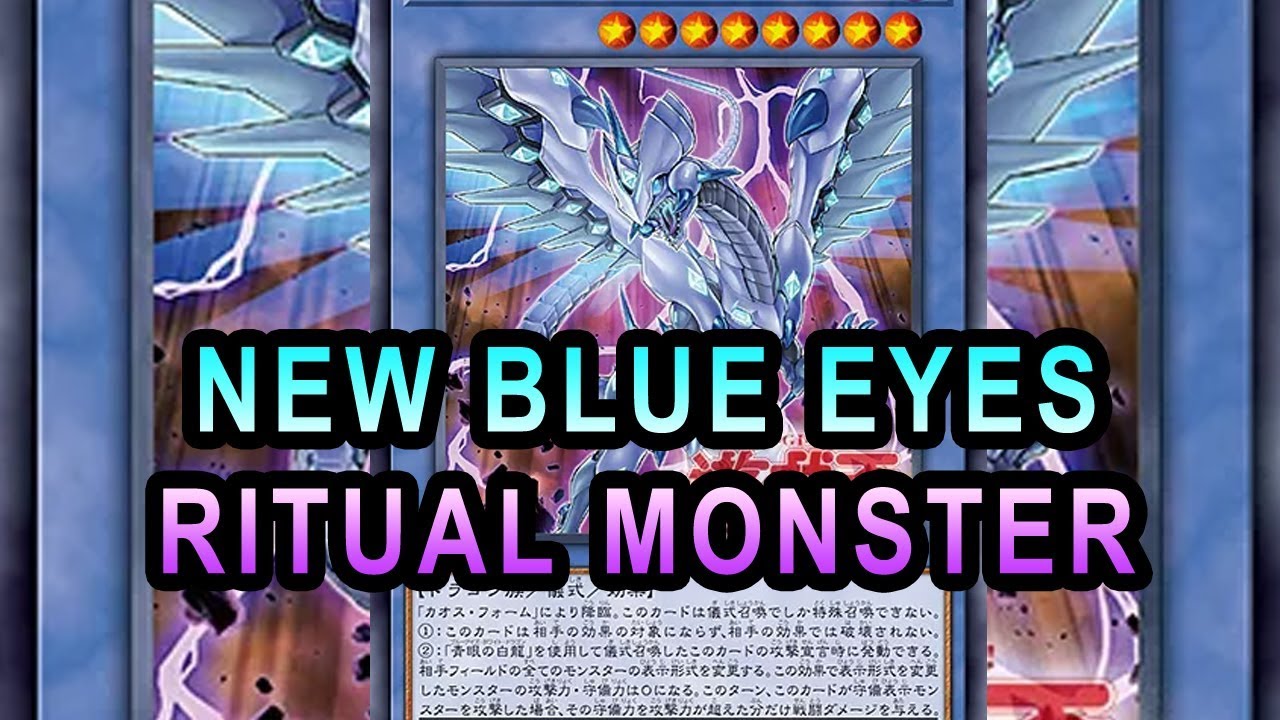 NEW BLUE EYES RITUAL MONSTER CHAOS DRAGON! 