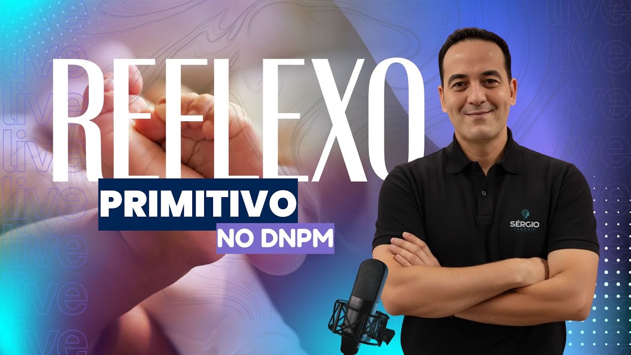 Live #3 - REFLEXO PRIMITIVO NO DNPM
