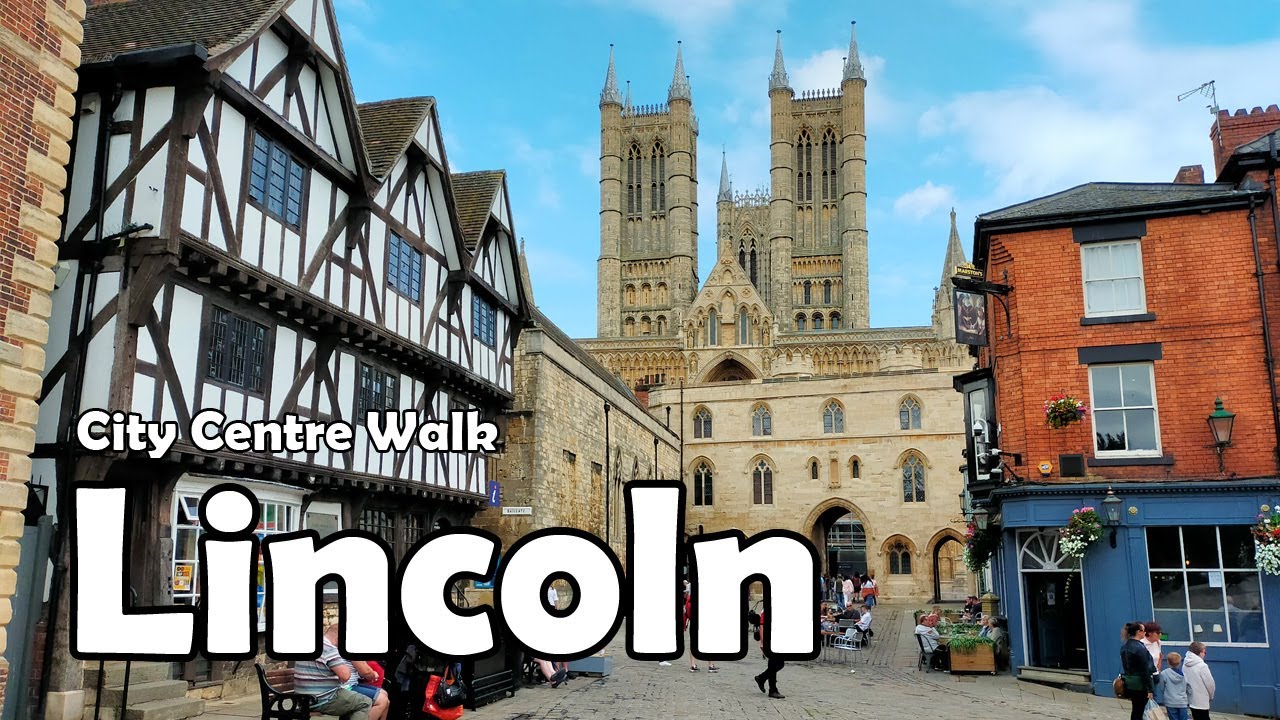 Lincoln City Centre Walk【4K】| Let's Walk 2021