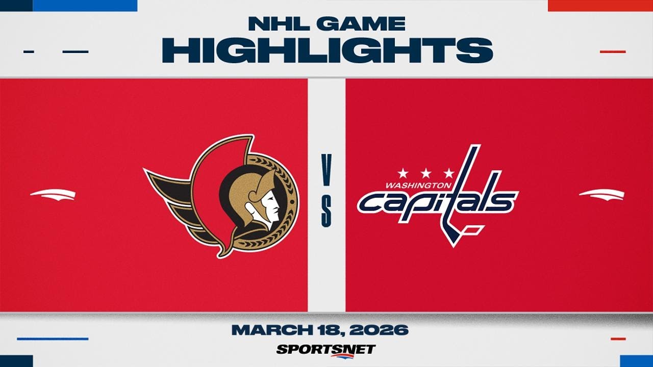 NHL Highlights | Senators vs. Capitals - March 18, 2026