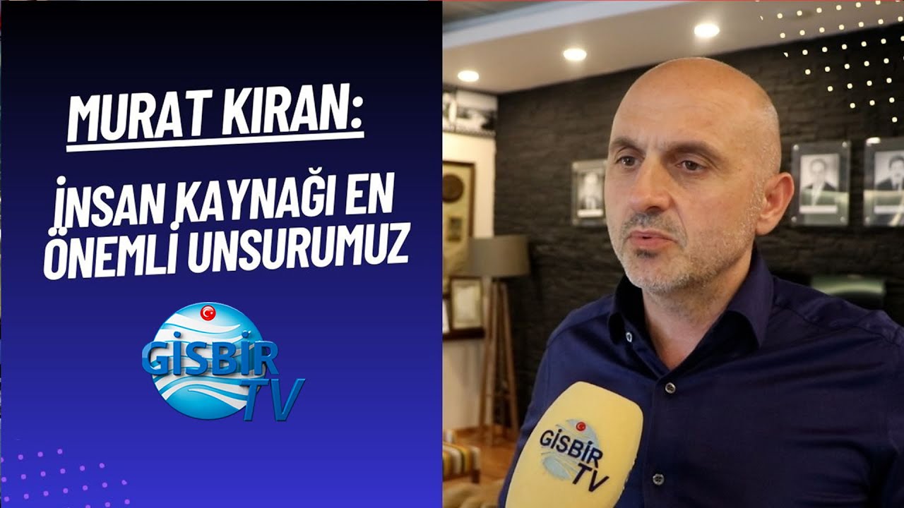 Murat Kıran: T&uuml;m unsurlarımızı teknolojik hale getirmeliyiz