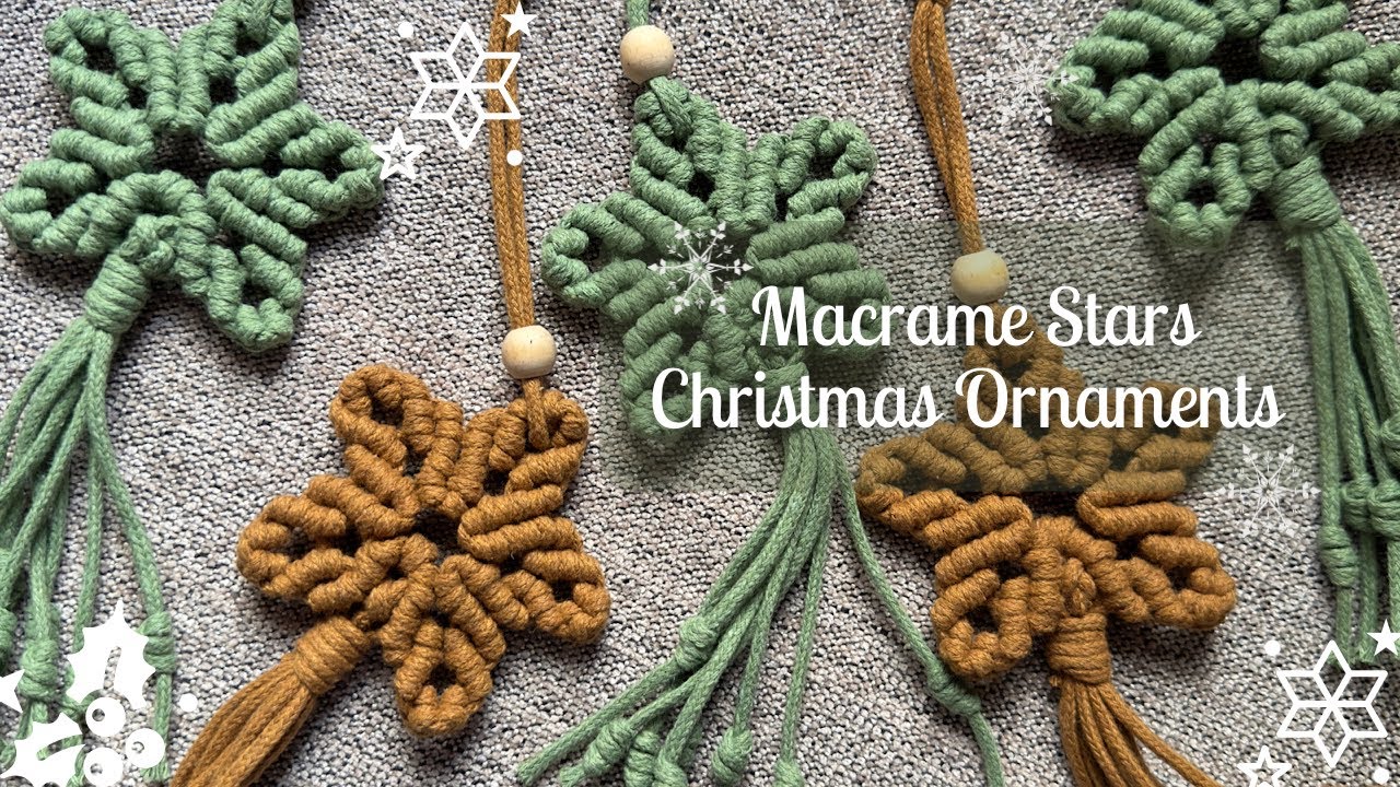 How to make Easy Macrame Stars (Using 4 Cords Only) Christmas Ornaments