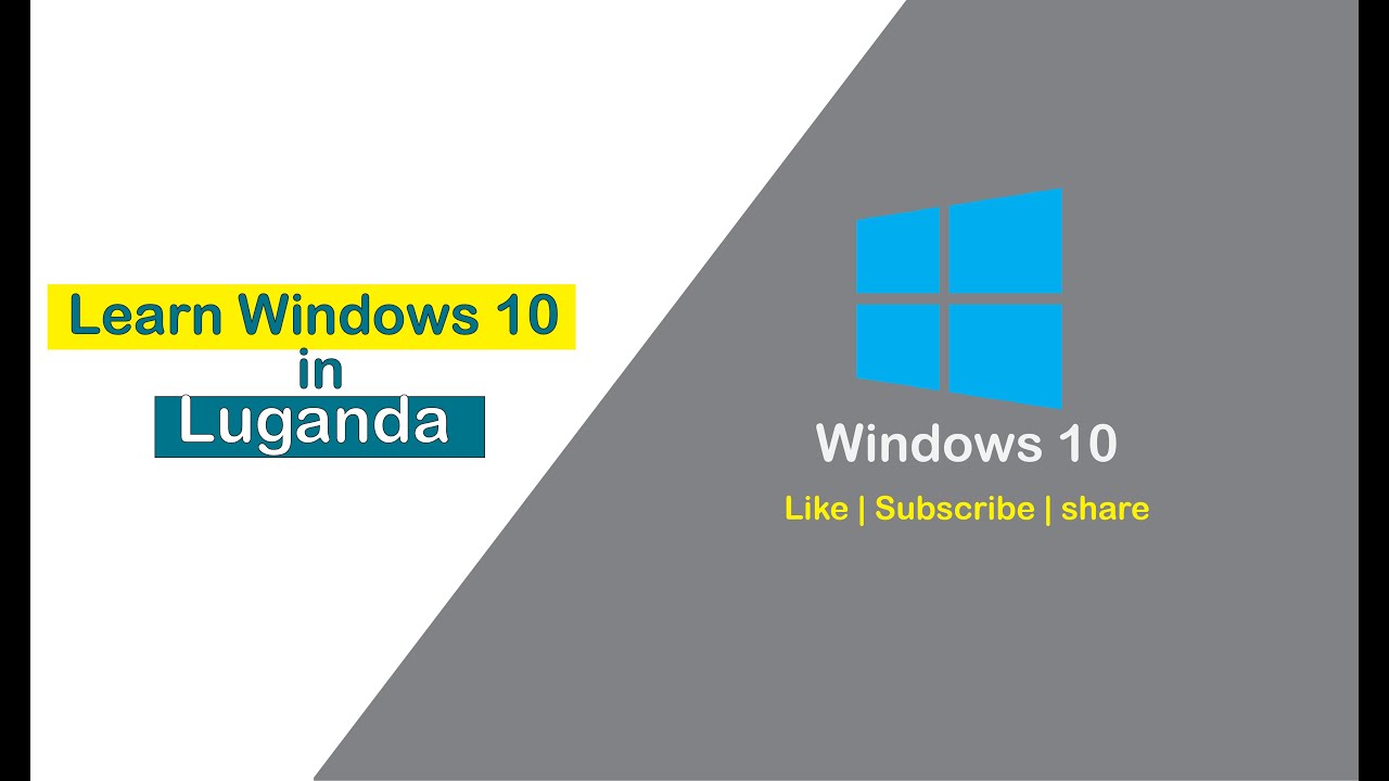 Learn how to use new Windows 10 in luganda