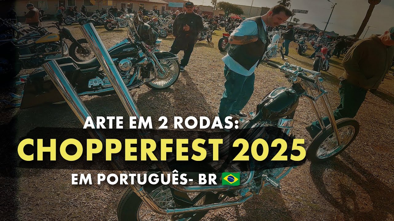 CHOPPERFEST: As Motos Custom mais SINISTRAS da Califórnia (Parte 1) | Ep. 65