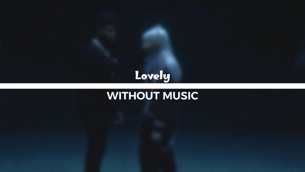 Billie Eilish, Khalid - lovely (Lyric Video) مترجمة | بدون موسيقى