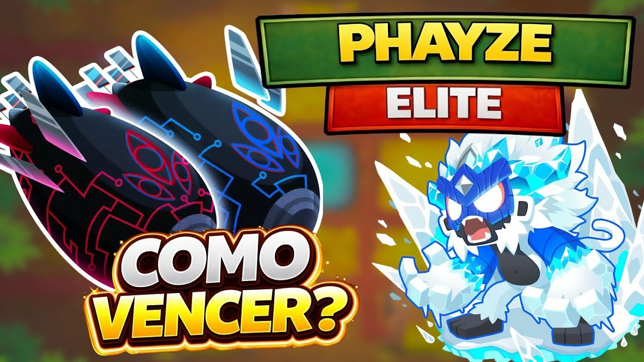Como Derrotar o PHAYZE ELITE - (Bloons TD6 )