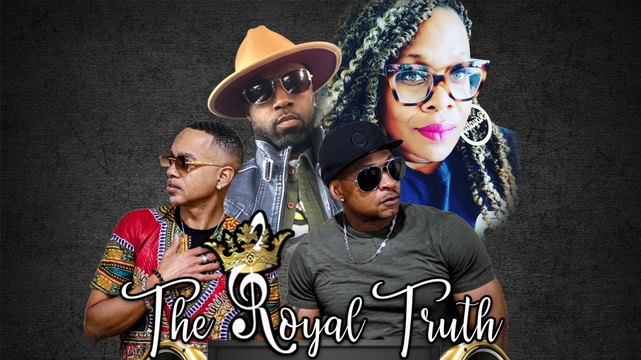 The Royal Truth~ EP 119 8/8/22