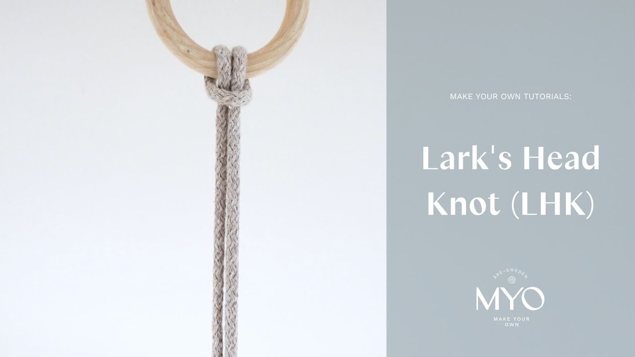 Macramé knot: Larks Head Knot (LHK) & Reverse LHK