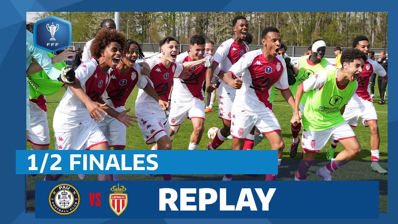 Demi-finale : Pau FC - AS Monaco U18 en replay I Coupe Gambardella-CA 22-2023