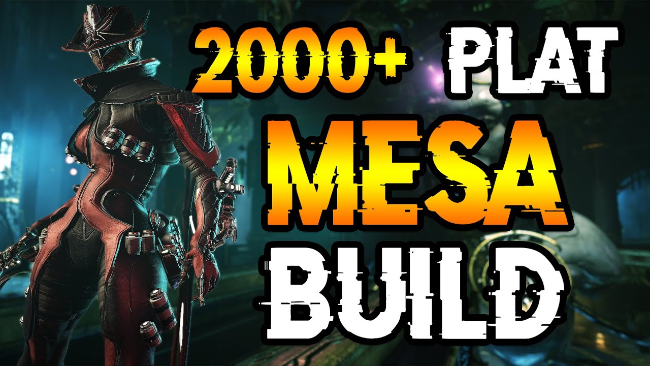 2000+ Platinum Mesa Build | THE BEST RED CRIT MESA BUILD!