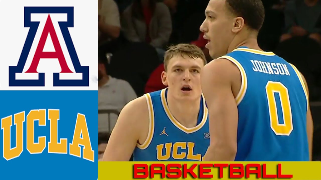 #24 UCLA vs ARIZONA Basketball Game Full Highlights 2024