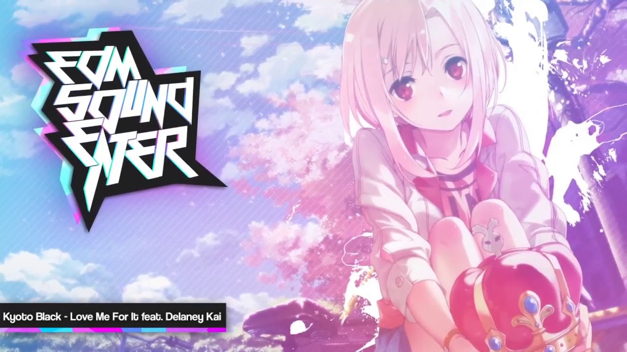 Kyoto Black - Love Me For It feat. Delaney Kai