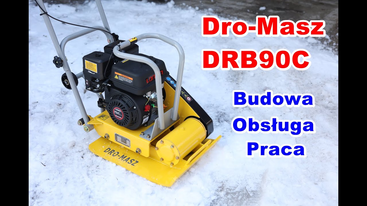 Zagęszczarka gruntu Dro-Masz DRB90C - Budowa, obsługa, pierwsze uruchomienie, praca.