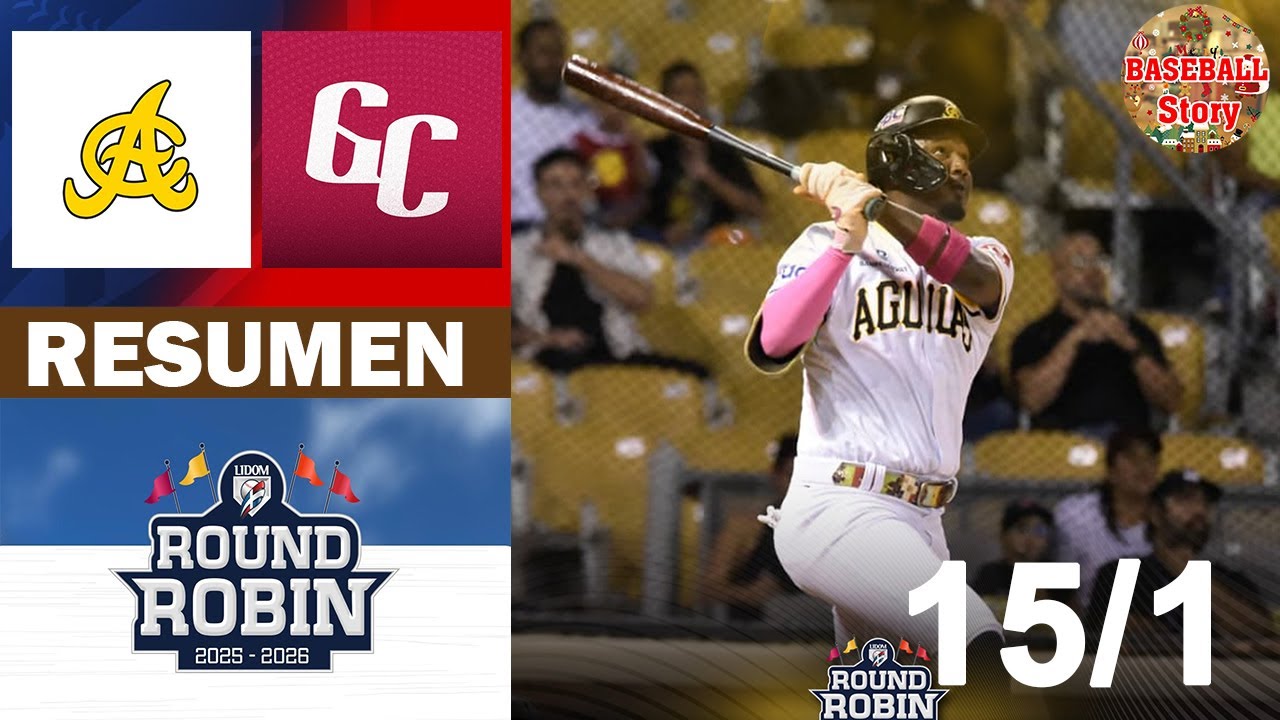 Resumen: Águilas Cibaeñas Vs. Gigantes del Cibao Round Robin (15/1/2026)
