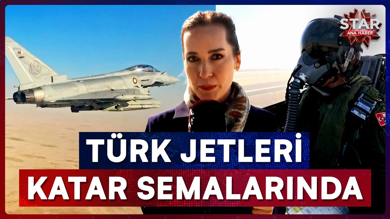 Katar Semalarında Bayrağımızı Dalgalandıran Türk Pilotlar Katar Askerini Eğitiyor | Star Ana Haber