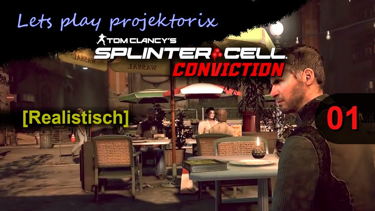 Splinter Cell: Conviction - Part 01 / Lets play Deutsch / XBox360 - HD [Realistisch]
