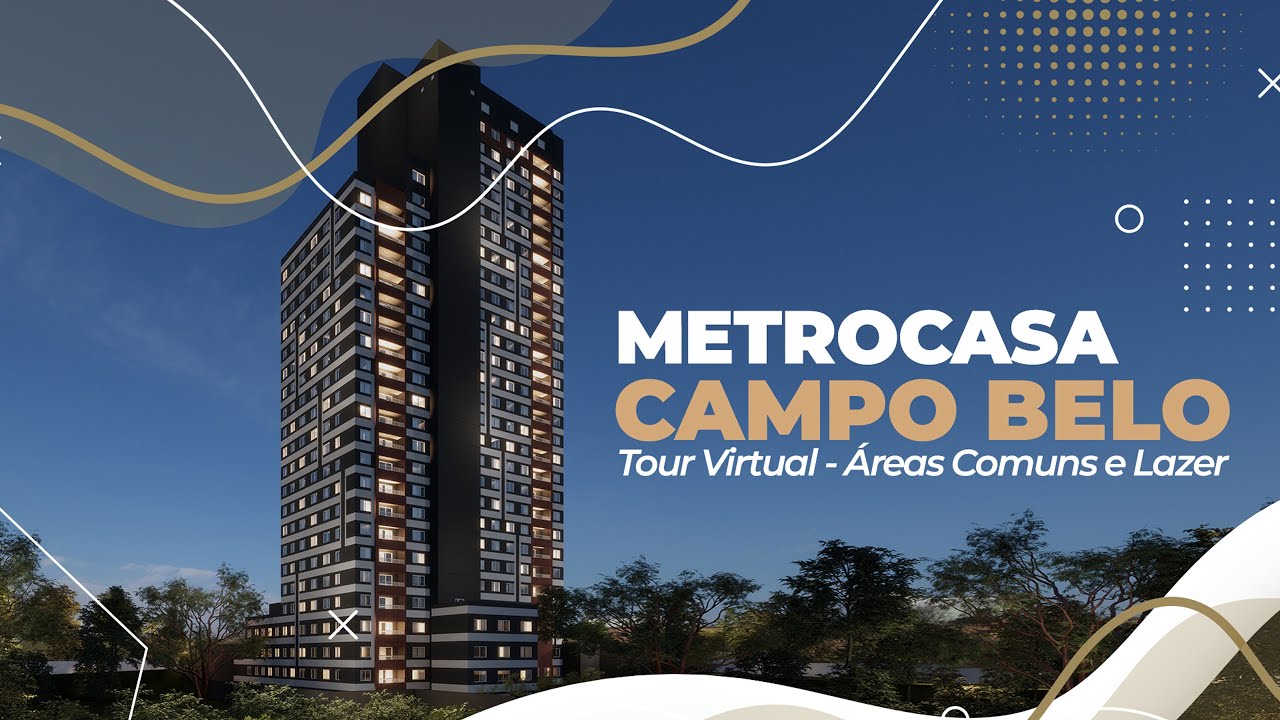 Metrocasa Campo Belo | Tour Virtual - Áreas Comuns e Lazer