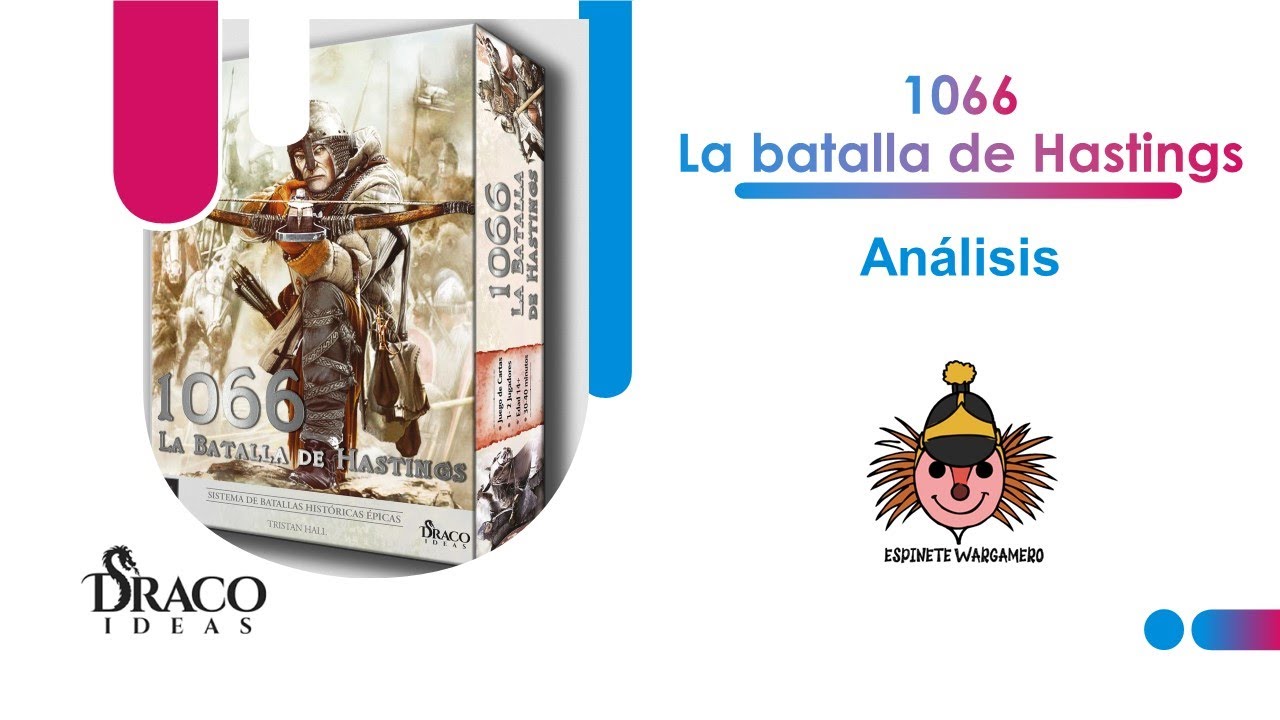 Análisis: 1066 La Batalla de Hastings