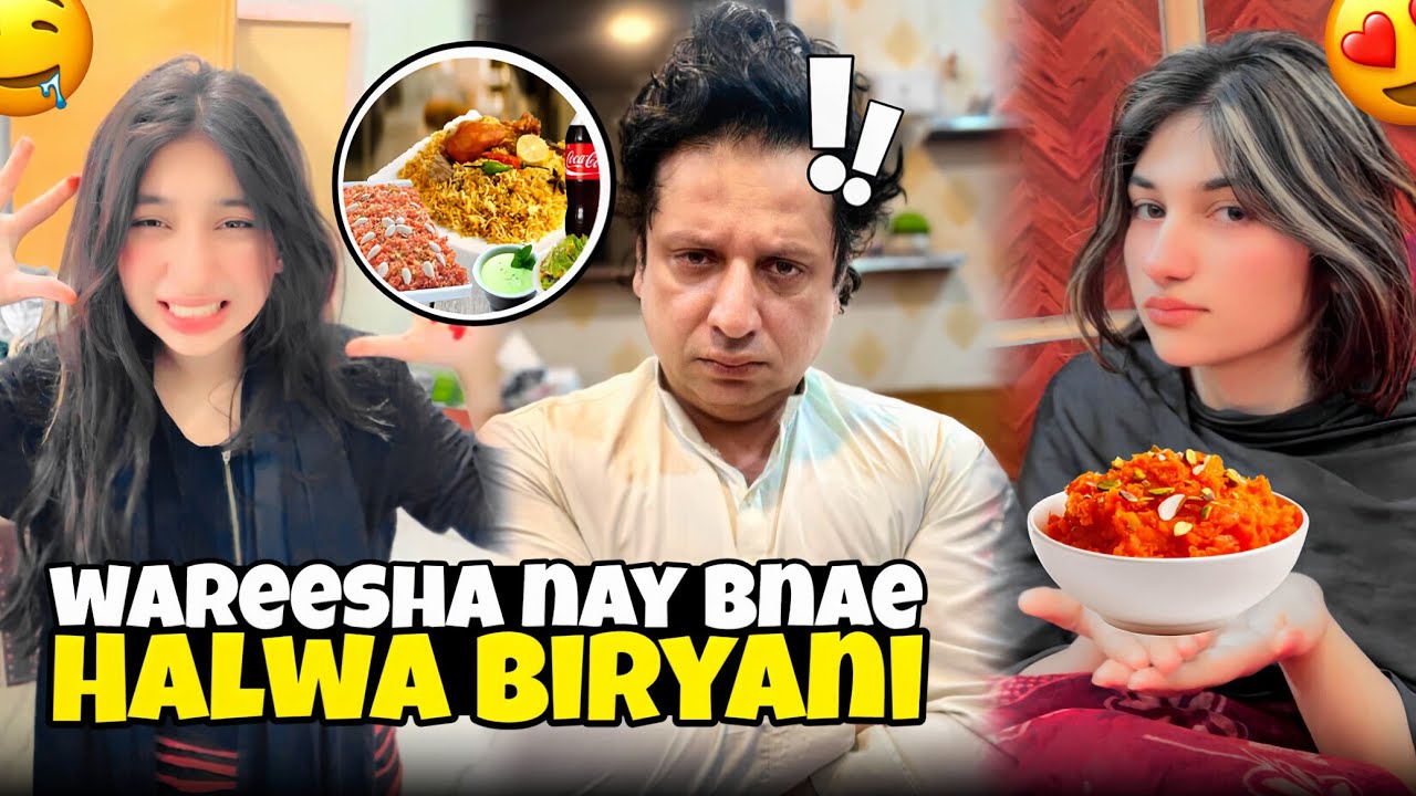 Wareesha Nay Bnae Halwa Biryani | Daily Vlogs | Daily Routine Vlogs 