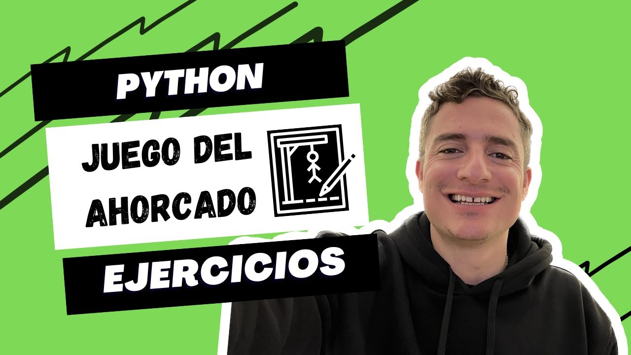 Aprende a programar el juego del ahorcado en solo 10 minutos | Ejercicios Python