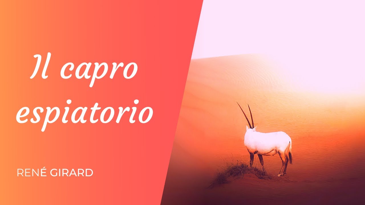 Il capro espiatorio - GIRARD