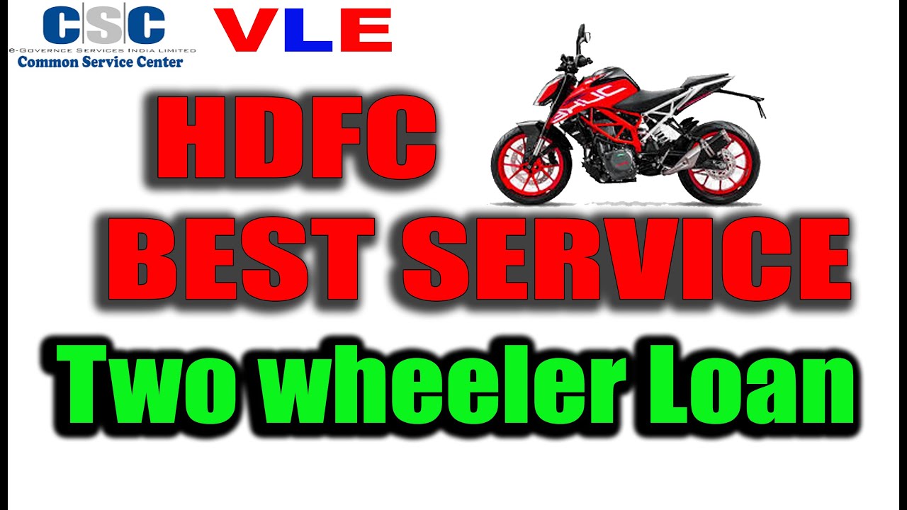 CSC VLE HDFC Best Service Two Wheeler Loan only 10 minute II how to apply two wheeler loan for csc