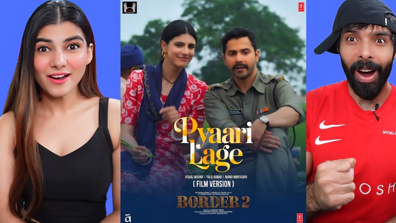 BORDER 2: Pyaari Lage (Film Version) Video | Sunny Deol,Varun,Diljit,Ahan | Vishal M,Tulsi, Reaction