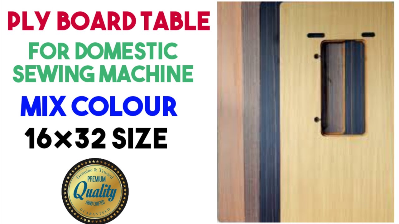 Ply board table top (patra) mix colour for domestic sewing machine size 16×32