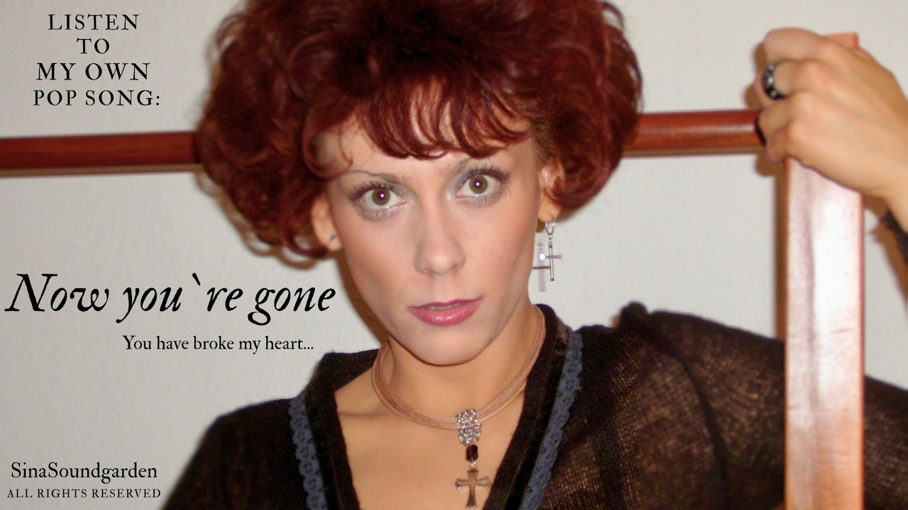 Now you`re gone - by SinaSoundgarden