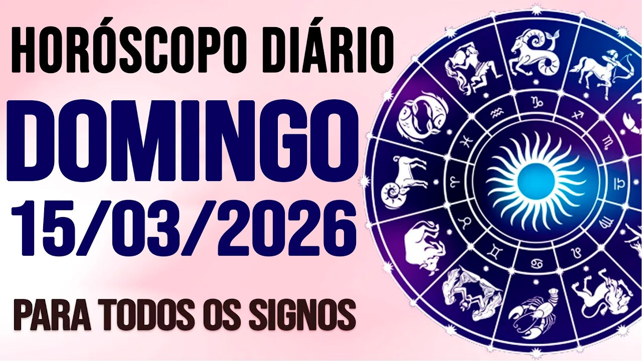HORÓSCOPO DO DIA PARA TODOS OS SIGNOS // DOMINGO DIA 15/03/26 (SIGNOS DO DIA DE HOJE)