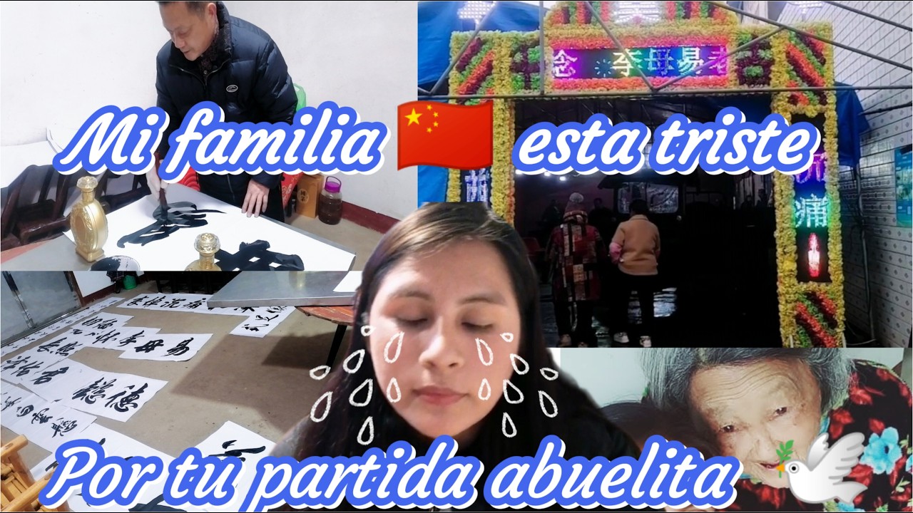La familia de mi esposo 🇨🇳 estan  triste por la partida de la abuelita 🕊Preparativos para el velorio