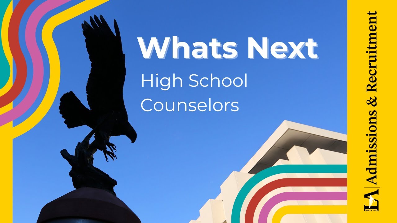 What's Next - High School Counselors