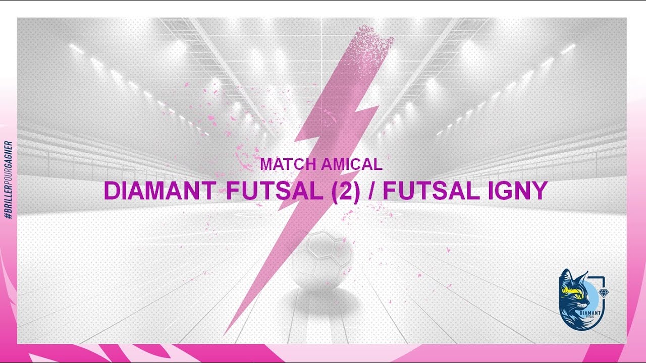 DIAMANT FUTSAL (2) 3-1 FUTSAL IGNY