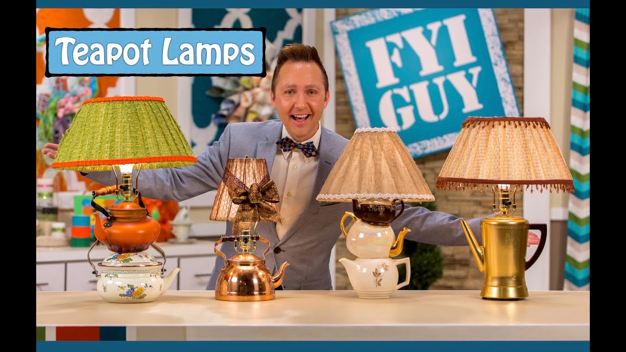 FYI GUY: Teapot Lamp