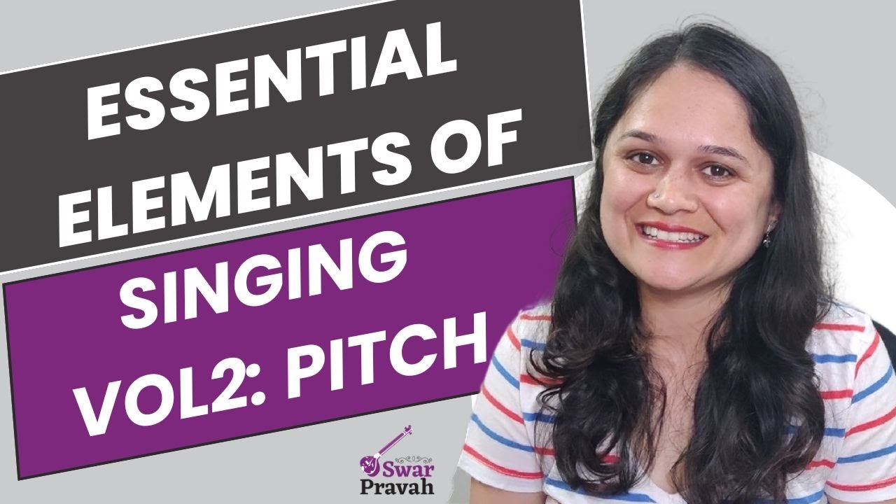 Essential Elements of Singing | Pitch | Prachi Kelkar | MusicalMulgi